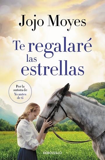 TE REGALARÉ LAS ESTRELLAS | 9788466357159 | MOYES, JOJO | Llibreria Drac - Llibreria d'Olot | Comprar llibres en català i castellà online