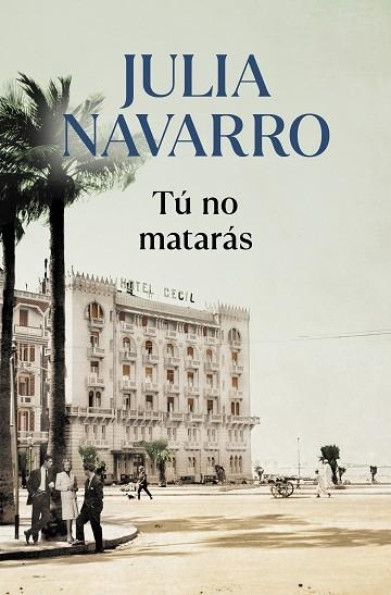 TÚ NO MATARÁS | 9788466356626 | NAVARRO, JULIA | Llibreria Drac - Librería de Olot | Comprar libros en catalán y castellano online