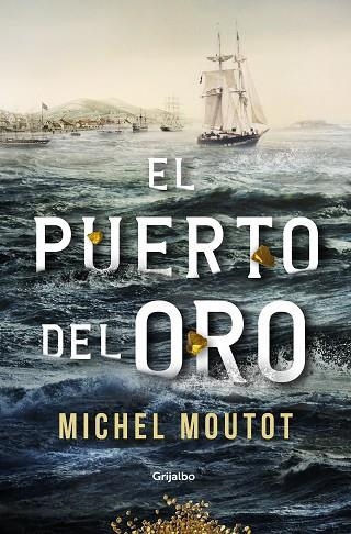 PUERTO DEL ORO, EL | 9788425359880 | MOUTOT, MICHEL | Llibreria Drac - Llibreria d'Olot | Comprar llibres en català i castellà online