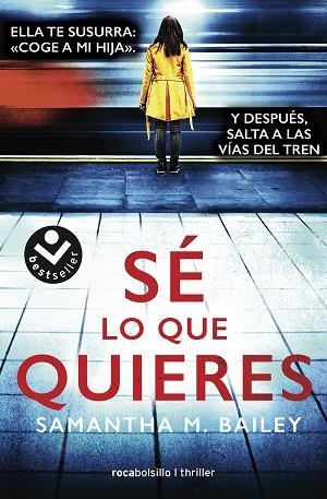 SÉ LO QUE QUIERES | 9788417821487 | BAILEY, SAMANTHA | Llibreria Drac - Llibreria d'Olot | Comprar llibres en català i castellà online