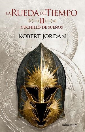 CUCHILLO DE SUEÑOS (LA RUEDA DEL TIEMPO Nº 11/14) | 9788445007105 | JORDAN, ROBERT | Llibreria Drac - Llibreria d'Olot | Comprar llibres en català i castellà online