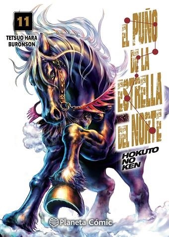 PUÑO DE LA ESTRELLA DEL NORTE, EL (HOKUTO NO KEN) Nº 11/18 | 9788413415697 | HARA, TETSUO; BURONSON | Llibreria Drac - Librería de Olot | Comprar libros en catalán y castellano online