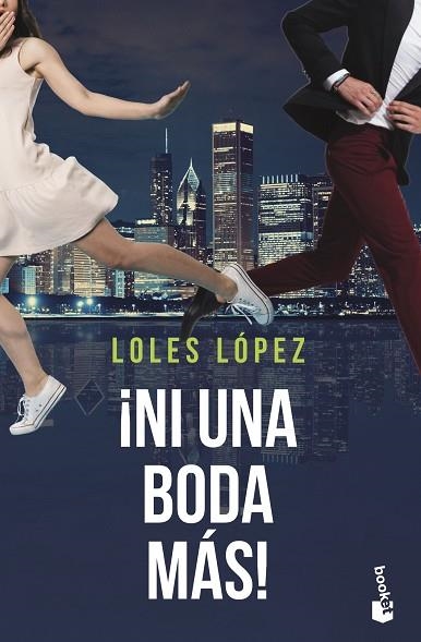 NI UNA BODA MÁS! | 9788408244417 | LÓPEZ, LOLES | Llibreria Drac - Llibreria d'Olot | Comprar llibres en català i castellà online