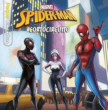 SPIDER-MAN CORTOCIRCUITO. PEQUECUENTOS | 9788416914883 | MARVEL | Llibreria Drac - Llibreria d'Olot | Comprar llibres en català i castellà online