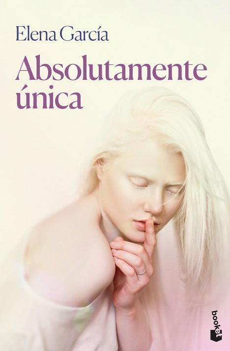 ABSOLUTAMENTE ÚNICA | 9788408244424 | GARCÍA, ELENA | Llibreria Drac - Llibreria d'Olot | Comprar llibres en català i castellà online