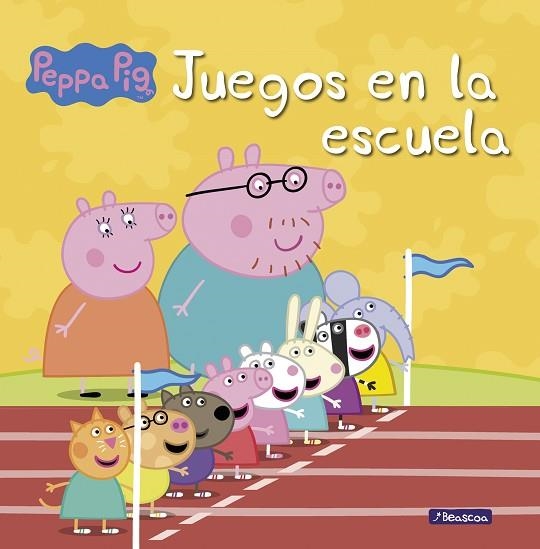 JUEGOS EN LA ESCUELA (UN CUENTO DE PEPPA PIG) | 9788448832421 | HASBRO EONE | Llibreria Drac - Llibreria d'Olot | Comprar llibres en català i castellà online