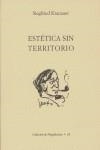 ESTÉTICAS SIN TERRITORIO | 9788489882287 | KRACAUER, SIEGFRIED | Llibreria Drac - Llibreria d'Olot | Comprar llibres en català i castellà online