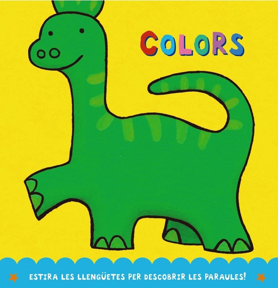 ESTIRA I JUGA COLORS | 9788499064727 | AAVV | Llibreria Drac - Llibreria d'Olot | Comprar llibres en català i castellà online