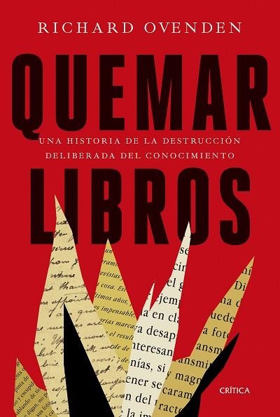 QUEMAR LIBROS | 9788491993032 | OVENDEN, RICHARD | Llibreria Drac - Llibreria d'Olot | Comprar llibres en català i castellà online