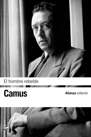 HOMBRE REBELDE, EL | 9788420676562 | CAMUS, ALBERT | Llibreria Drac - Llibreria d'Olot | Comprar llibres en català i castellà online