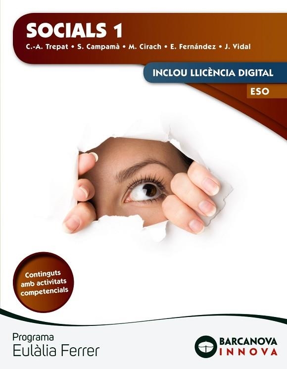 SOCIALS 1 ESO | 9788448951405 | TREPAT, C-A./CAMPAMÀ, S./CIRACH, M./FERNÁNDEZ, E./VIDAL, J. | Llibreria Drac - Llibreria d'Olot | Comprar llibres en català i castellà online