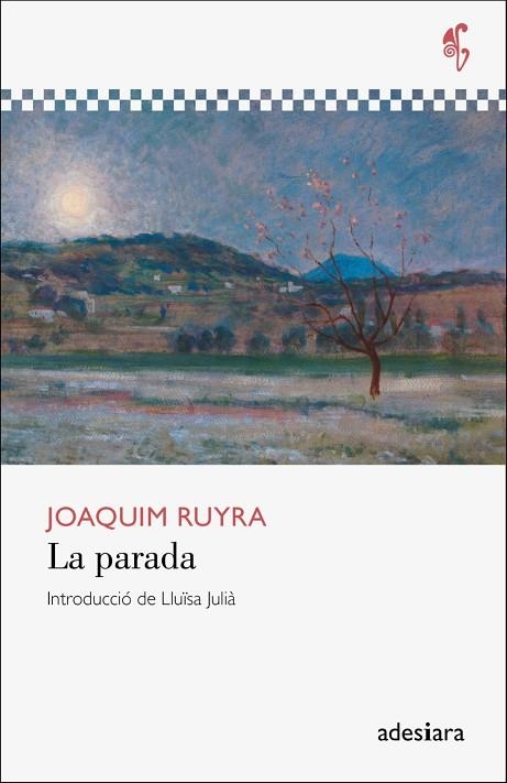 PARADA, LA  | 9788416948666 | RUYRA I OMS, JOAQUIM | Llibreria Drac - Llibreria d'Olot | Comprar llibres en català i castellà online