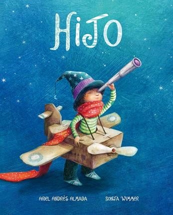 HIJO | 9788418302169 | ANDRÉS ALMADA, ARIEL | Llibreria Drac - Llibreria d'Olot | Comprar llibres en català i castellà online