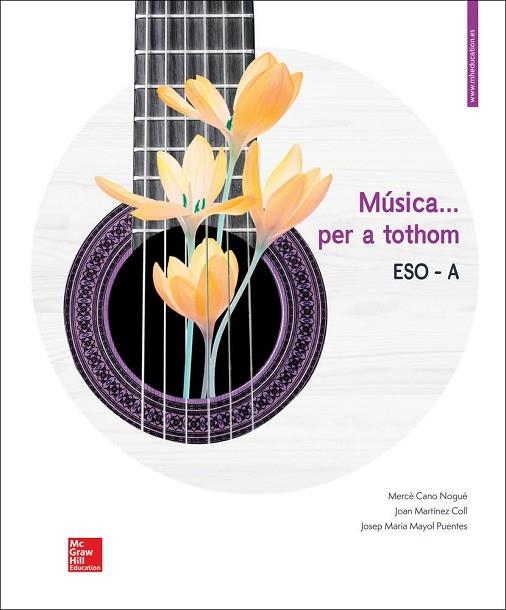 MUSICA ... PER A TOTHOM - ESO A | 9788448615826 | CANO NOGUÉ,MERCÈ/MARTÍNEZ COLL,JOAN/MAYOL PUENTES,JOSEP MARIA | Llibreria Drac - Llibreria d'Olot | Comprar llibres en català i castellà online