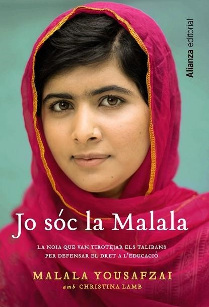 JO SÓC LA MALALA | 9788420679914 | YOUSAFZAI, MALALA; LAMB, CHRISTINA | Llibreria Drac - Llibreria d'Olot | Comprar llibres en català i castellà online