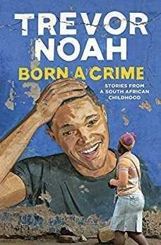 BORN A CRIME | 9781473635302 | NOAH, TREVOR | Llibreria Drac - Llibreria d'Olot | Comprar llibres en català i castellà online