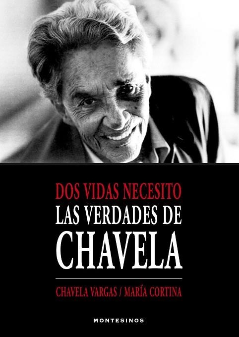 DOS VIDAS NECESITO | 9788415216995 | VARGAS, CHAVELA/CORTINA, MARÍA | Llibreria Drac - Llibreria d'Olot | Comprar llibres en català i castellà online