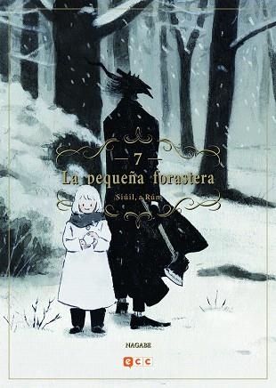 PEQUEÑA FORASTERA: SIÚIL, A RÚN, LA.  NÚM. 07 | 9788418120930 | NAGABE, NAGABE | Llibreria Drac - Llibreria d'Olot | Comprar llibres en català i castellà online