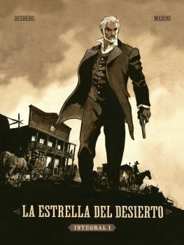 ESTRELLA DEL DESIERTO, LA. INTEGRAL 1 | 9788467945706 | DESBERG; MARINI | Llibreria Drac - Llibreria d'Olot | Comprar llibres en català i castellà online