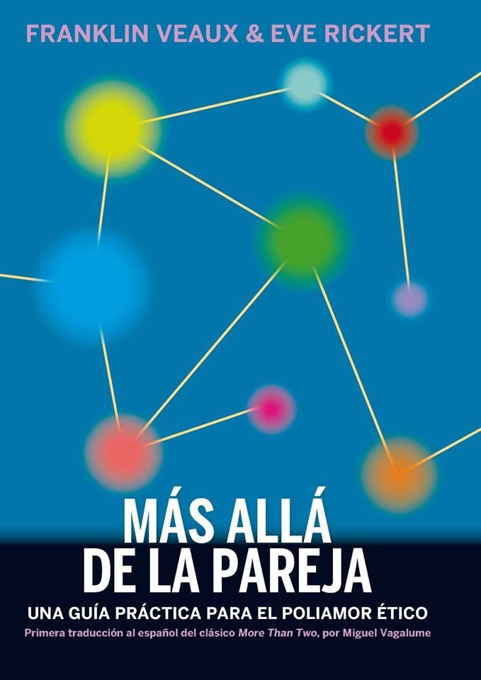 MÁS ALLÁ DE LA PAREJA | 9788494934506 | VEAUX, FRANKLIN; RICKERT, EVE | Llibreria Drac - Llibreria d'Olot | Comprar llibres en català i castellà online