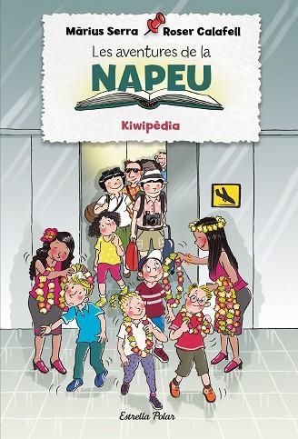 KIWIPÈDIA (LES AVENTURES DE LA NAPEU 4) | 9788418443855 | SERRA, MÀRIUS | Llibreria Drac - Librería de Olot | Comprar libros en catalán y castellano online