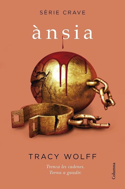 ÀNSIA (SÈRIE CRAVE 3) | 9788466428095 | WOLFF, TRACY | Llibreria Drac - Llibreria d'Olot | Comprar llibres en català i castellà online