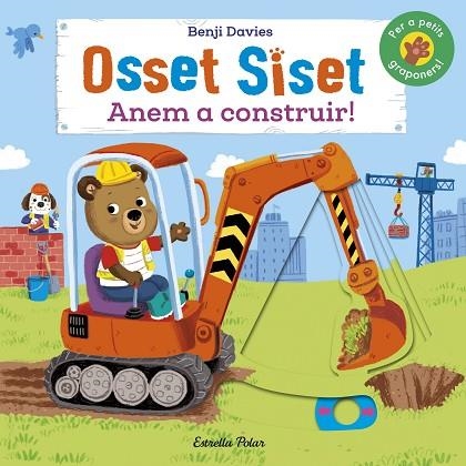 OSSET SISET. ANEM A CONSTRUIR! | 9788418444326 | DAVIES, BENJI | Llibreria Drac - Llibreria d'Olot | Comprar llibres en català i castellà online