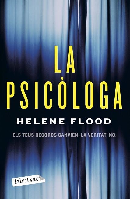 PSICÒLOGA, LA | 9788418572500 | FLOOD, HELENE | Llibreria Drac - Llibreria d'Olot | Comprar llibres en català i castellà online