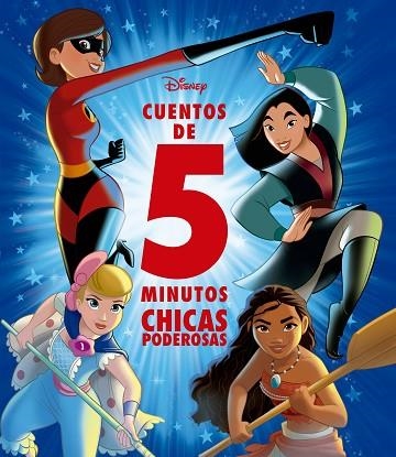 DISNEY. CUENTOS DE 5 MINUTOS. CHICAS PODEROSAS | 9788418335785 | DISNEY | Llibreria Drac - Llibreria d'Olot | Comprar llibres en català i castellà online