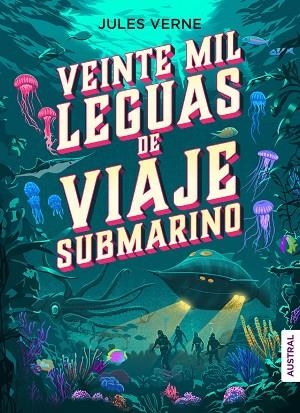 VEINTE MIL LEGUAS DE VIAJE SUBMARINO | 9788408246312 | VERNE, JULES | Llibreria Drac - Librería de Olot | Comprar libros en catalán y castellano online