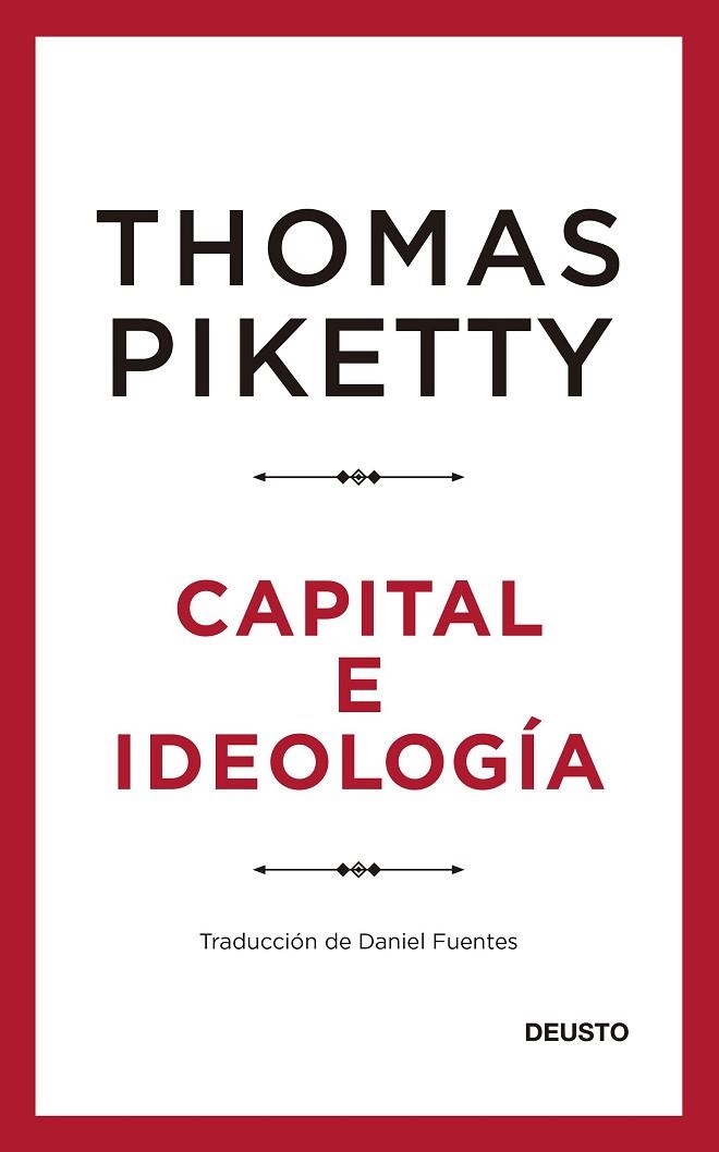 CAPITAL E IDEOLOGÍA | 9788423432769 | PIKETTY, THOMAS | Llibreria Drac - Llibreria d'Olot | Comprar llibres en català i castellà online