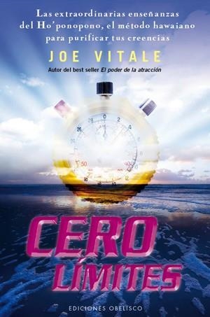 CERO LIMITES: HO PONOPONO METODO HAWAIANO PARA PURIFICAR TUS | 9788497777476 | VITALE, JOE | Llibreria Drac - Llibreria d'Olot | Comprar llibres en català i castellà online