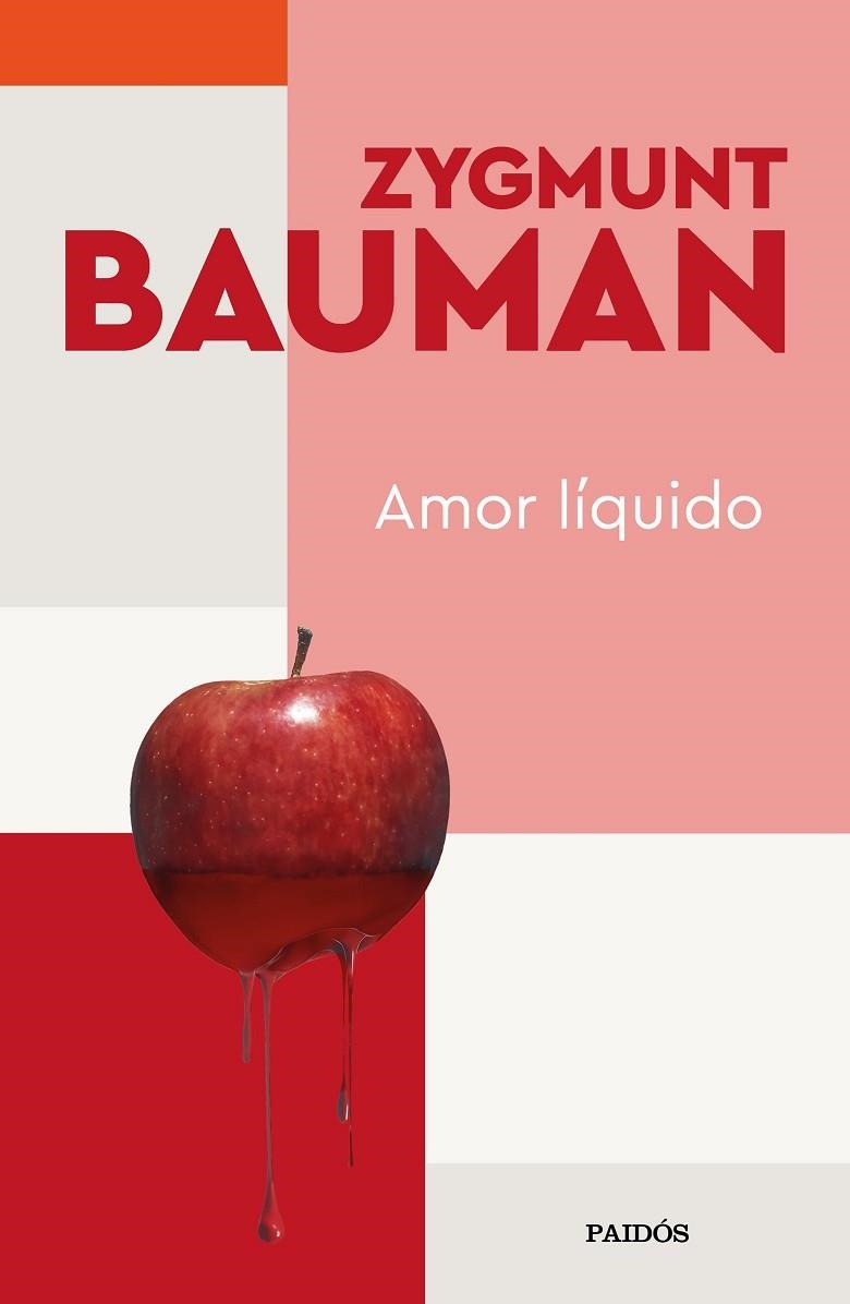 AMOR LÍQUIDO | 9788449338502 | BAUMAN, ZYGMUNT | Llibreria Drac - Librería de Olot | Comprar libros en catalán y castellano online