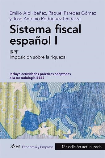 SISTEMA FISCAL ESPAÑOL I | 9788434433731 | ALBI, EMILIO; PAREDES, RAQUEL; RODRÍGUEZ ONDARZA, JOSÉ ANTONIO | Llibreria Drac - Llibreria d'Olot | Comprar llibres en català i castellà online