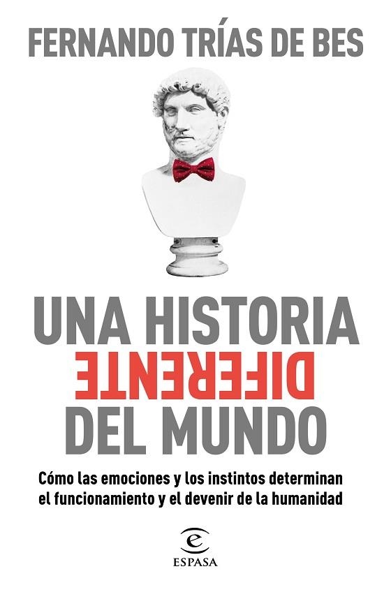 HISTORIA DIFERENTE DEL MUNDO, UNA | 9788467063103 | TRÍAS DE BES, FERNANDO | Llibreria Drac - Librería de Olot | Comprar libros en catalán y castellano online