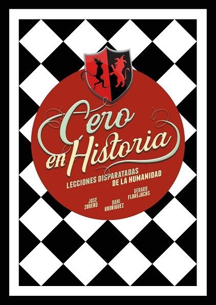 CERO EN HISTORIA | 9788418260988 | ZUBERO, JOSE; RODRÍGUEZ, DANI; FLOREJACHS, GERARD | Llibreria Drac - Llibreria d'Olot | Comprar llibres en català i castellà online