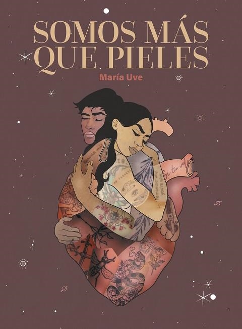 SOMOS MÁS QUE PIELES | 9788418260957 | UVE, MARÍA | Llibreria Drac - Llibreria d'Olot | Comprar llibres en català i castellà online