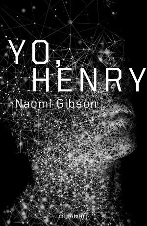 YO, HENRY | 9788445009994 | GILBSON, NAOMI | Llibreria Drac - Llibreria d'Olot | Comprar llibres en català i castellà online