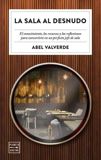 SALA AL DESNUDO, LA | 9788408246343 | VALVERDE, ABEL | Llibreria Drac - Llibreria d'Olot | Comprar llibres en català i castellà online