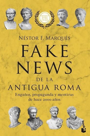 FAKE NEWS DE LA ANTIGUA ROMA | 9788467063493 | MARQUÉS, NÉSTOR F. | Llibreria Drac - Llibreria d'Olot | Comprar llibres en català i castellà online