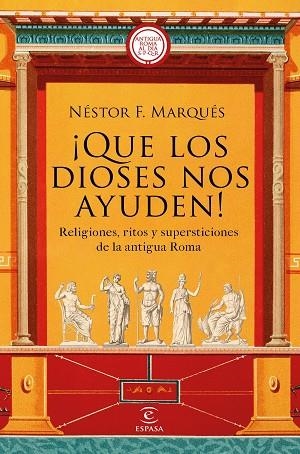 QUE LOS DIOSES NOS AYUDEN! | 9788467063417 | MARQUÉS, NÉSTOR F. | Llibreria Drac - Llibreria d'Olot | Comprar llibres en català i castellà online