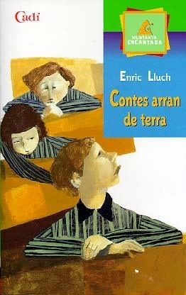 CONTES ARRAN DE TERRA | 9788447406821 | LLUCH, ENRIC | Llibreria Drac - Llibreria d'Olot | Comprar llibres en català i castellà online