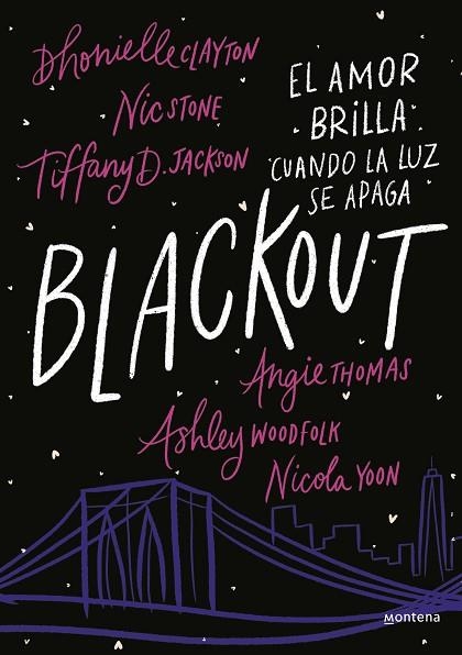 BLACKOUT | 9788418483943 | CLAYTON, DHONIELLE; JACKSON, TIFFANY D.; STONE, NICK | Llibreria Drac - Llibreria d'Olot | Comprar llibres en català i castellà online