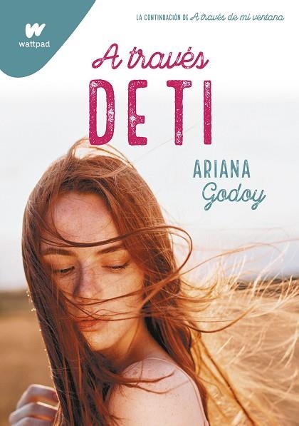 A TRAVÉS DE TI | 9788418483509 | GODOY, ARIANA | Llibreria Drac - Llibreria d'Olot | Comprar llibres en català i castellà online