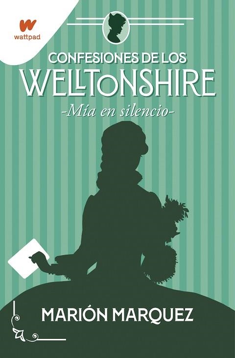 MÍA EN EL SILENCIO (CONFESIONES DE LOS WELLTONSHIRE 2) | 9788418483226 | MARQUEZ, MARIÓN | Llibreria Drac - Llibreria d'Olot | Comprar llibres en català i castellà online