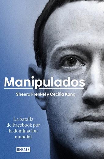 MANIPULADOS | 9788417636777 | FRENKEL, SHEERA; KANG, CECILIA | Llibreria Drac - Llibreria d'Olot | Comprar llibres en català i castellà online