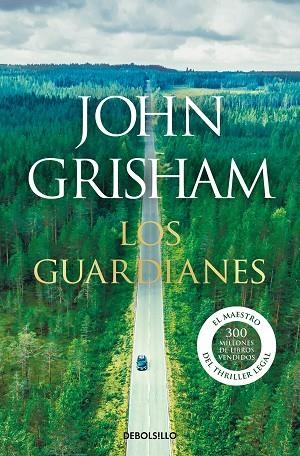 GUARDIANES, LOS | 9788466355971 | GRISHAM, JOHN | Llibreria Drac - Librería de Olot | Comprar libros en catalán y castellano online