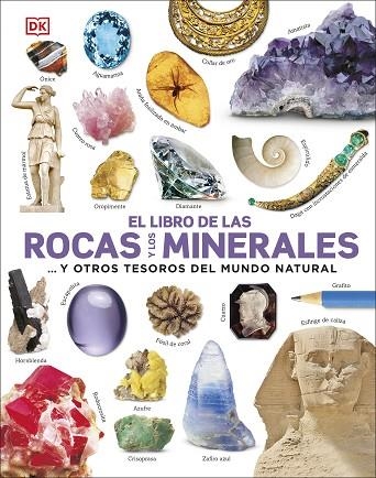 LIBRO DE LAS ROCAS Y LOS MINERALES, EL | 9780241537923 | DK | Llibreria Drac - Llibreria d'Olot | Comprar llibres en català i castellà online