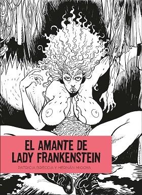 AMANTE DE LADY FRANKENSTEIN, EL | 9788412235852 | MIGOYA, HERNÁN; BRECCIA, PATRICIA | Llibreria Drac - Librería de Olot | Comprar libros en catalán y castellano online