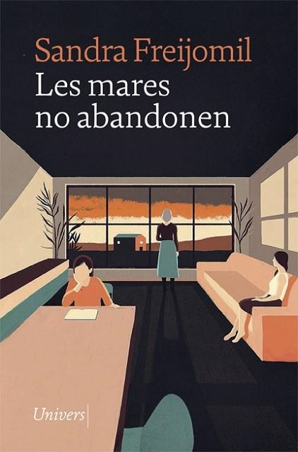 MARES NO ABANDONEN, LES | 9788418375620 | FREIJOMIL, SANDRA | Llibreria Drac - Llibreria d'Olot | Comprar llibres en català i castellà online